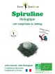 Spiruline Biologique 120 comprimés de 500mg