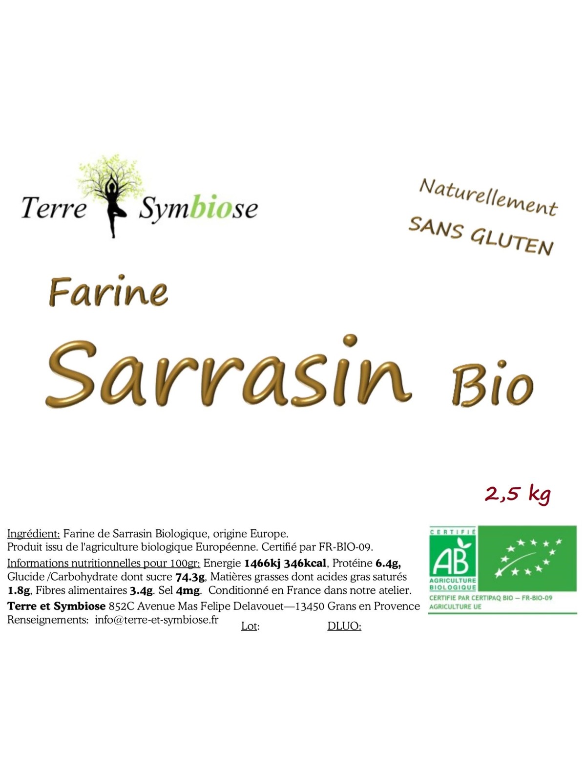 2,5 kg - Farine de Sarrasin Bio - Naturellement sans gluten